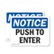 Signmission Push To Open, 10 in W x Rectangle, Plastic OS-2PACK-NS-P-710-L-17927 - alternate 1